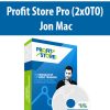 Profit Store Pro (2xOTO) ByJon Mac