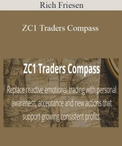 Rich Friesen – ZC1 Traders Compass
