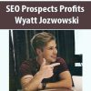 SEO Prospects Profits By Wyatt Jozwowski