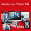 Sean Terry – Down Payment Arbitrage 2022