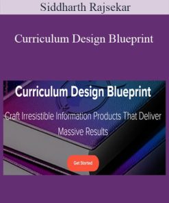 Siddharth Rajsekar – Curriculum Design Blueprint