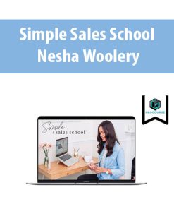 Simple Sales School by Nesha Woolery
