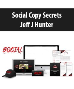 Social Copy Secrets By Jeff J Hunter
