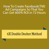 Target Insider – How To Create Facebook(TM) Ad Campaigns So That You Can Get 600% ROI in 72 Hours