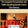 The Complete Presentation and Public Speaking/Speech Course By Chris Haroun