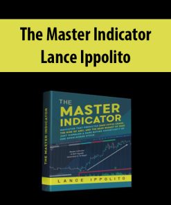 The Master Indicator By Lance Ippolito