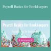 Tiffani Higgins – Payroll Basics for Bookkeepers