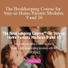 Tiffani Higgins – The Bookkeeping Course for Stay-at-Home Parents Modules 9 and 10