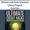 Ultimate Credit Hacks & Financial Literacy Program By Irvin Peña
