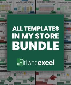ALL TEMPLATES IN MY STORE BUNDLE! - Get Best Value For Your Money - GIRLWHOEXCEL