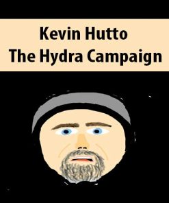 Kevin Hutto – The Hydra Campaign