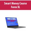 Smart Money Course By Forex XL