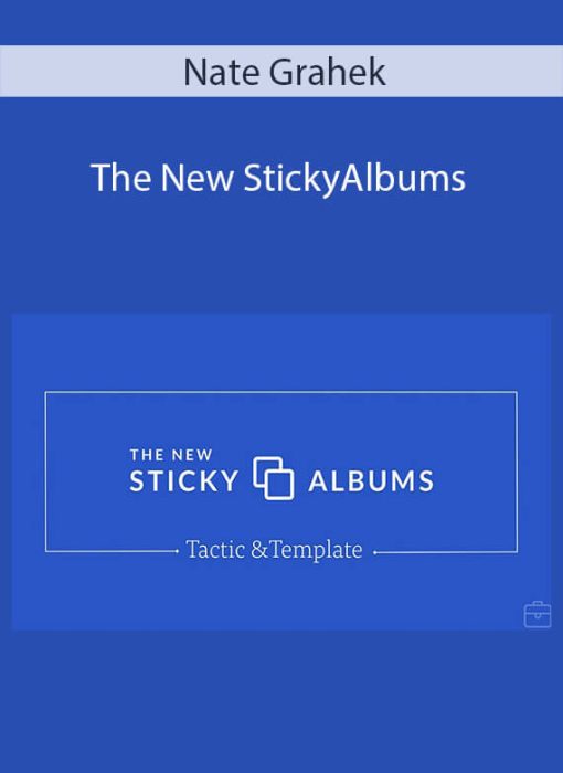 Nate Grahek – The New StickyAlbums