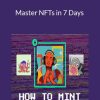 Ben Yu – Master NFTs in 7 Days