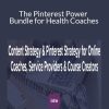 Jana O. Media – The Pinterest Power Bundle for Health Coaches