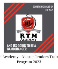 RTM Academy – Master Traders Training Program 2023